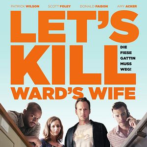 Bilder Let's Kill Ward's Wife