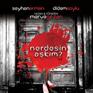 Bilder Nerdesin Aşkım