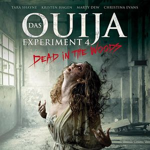 Bilder Das Ouija Experiment 4 - Dead in the Woods