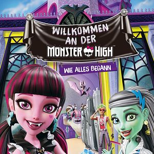 Bilder Monster High - Willkommen an der Monster High