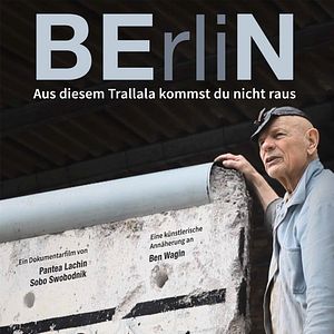 Bilder BErliN - Aus diesem Trallala kommst du nicht raus