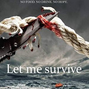 Bilder Let Me Survive