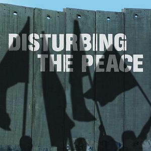 Bilder Disturbing the Peace