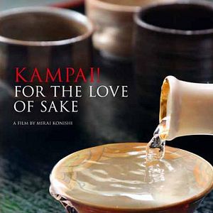 Bilder Kampai! For The Love Of Sake