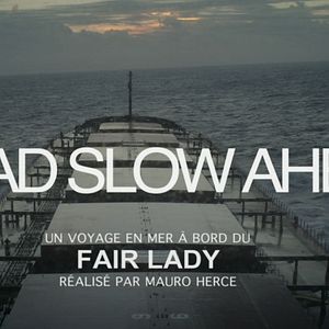 Bilder Dead Slow Ahead