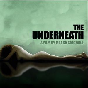 Bilder The Underneath