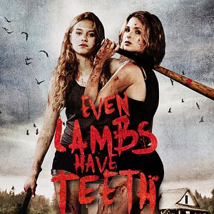 Bilder Even Lambs Have Teeth