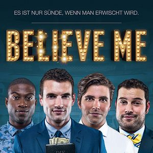 Bilder Believe Me - Es ist nur Sünde, wenn man erwischt wird
