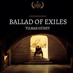 Bilder The Ballad of Exiles Yilmaz Güney