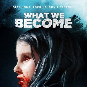 Bilder What We Become