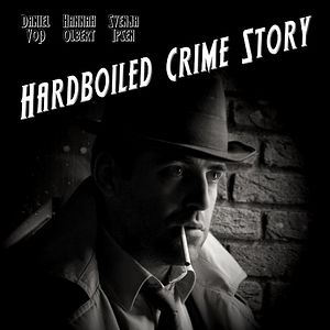 Bilder Hardboiled Crime Story