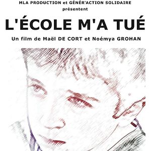 Bilder L'Ecole m'a tué