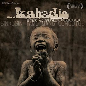 Bilder Kabadio - O Tempo Não Tem Pressa, Anda Descalço