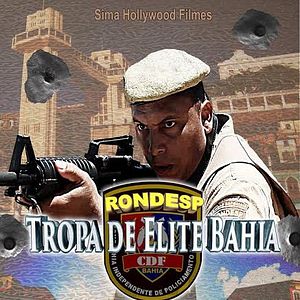 Bilder RONDESP - Tropa de Elite Bahia