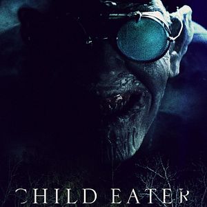 Bilder Child Eater