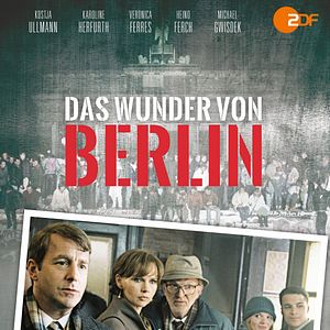 Bilder Das Wunder Von Berlin