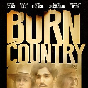 Bilder Burn Country - Fremd im eigenen Land