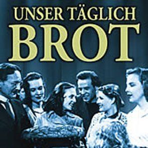 Bilder Unser täglich Brot