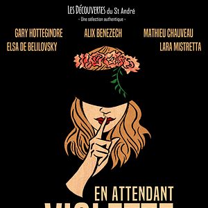 Bilder En attendant Violette