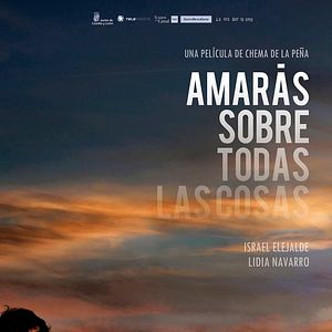 Bilder Amarás sobre todas las cosas