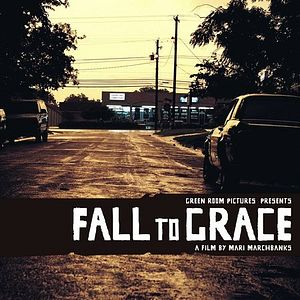 Bilder Fall to Grace