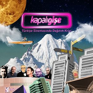 Bilder Kapalı Gişe: Türkiye’de Tekelleşen Film Dağıtımı