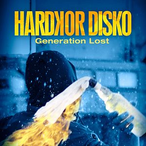 Bilder Hardkor Disko - Generation Lost