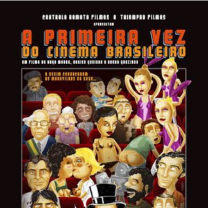 Bilder A Primeira Vez do Cinema Brasileiro