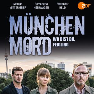 Bilder München Mord: Wo bist Du, Feigling