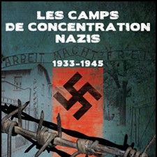 Bilder Les Camps de concentration nazis
