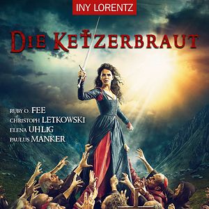 Bilder Die Ketzerbraut
