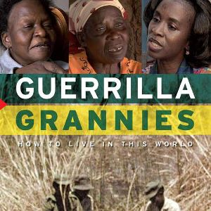 Bilder Guerrilla Grannies - How to Live in This World