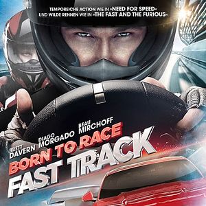Bilder Born To Race: Fast Track