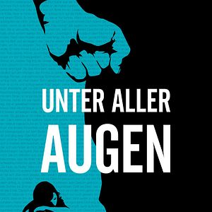 Bilder Unter aller Augen