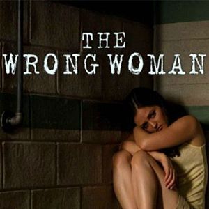 Bilder The Wrong woman