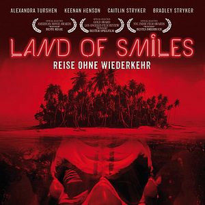 Bilder Land Of Smiles - Reise ohne Wiederkehr