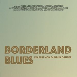Bilder Borderland Blues