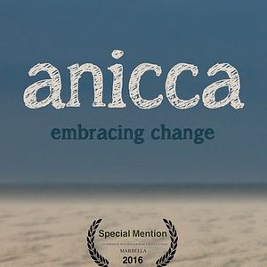 Bilder Anicca - Embracing Change