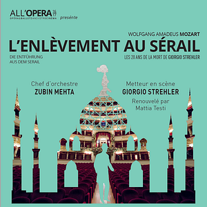Bilder L'Enlèvement au Sérail - All'Opera (CGR Events)