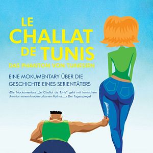 Bilder Le Challat de Tunis: Das Phantom von Tunesien