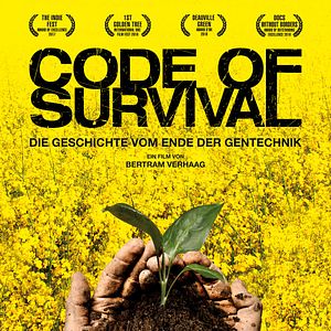 Bilder Code of Survival - Die Geschichte vom Ende der Gentechnik