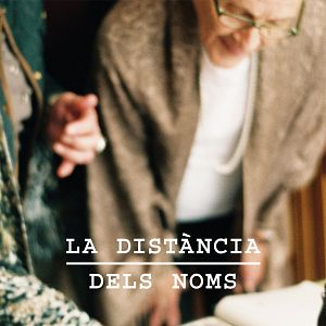 Bilder La distancia dels noms