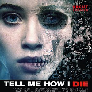 Bilder Tell Me How I Die