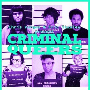 Bilder Criminal Queers