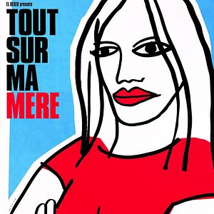 Bilder Alles über meine Mutter