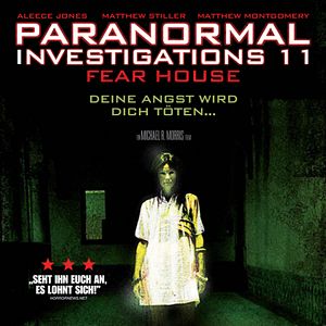Bilder Paranormal Investigations 11 - Fear House