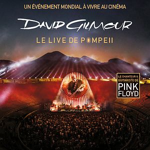Bilder David Gilmour: Live At Pompeii