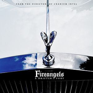 Bilder Fireangels: A Drifter's Fury