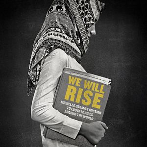 Bilder We Will Rise: Michelle Obama's Mission To Educate Girls Around the World