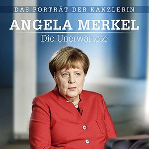 Bilder Angela Merkel: Die Unerwartete